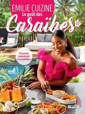cover image of Le goût des Caraïbes